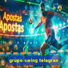 grupo swing telegran